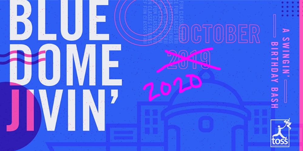 Blue Dome Jivin' 2021 - date tbd