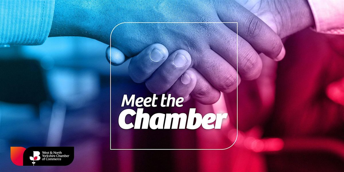 Meet The Chamber