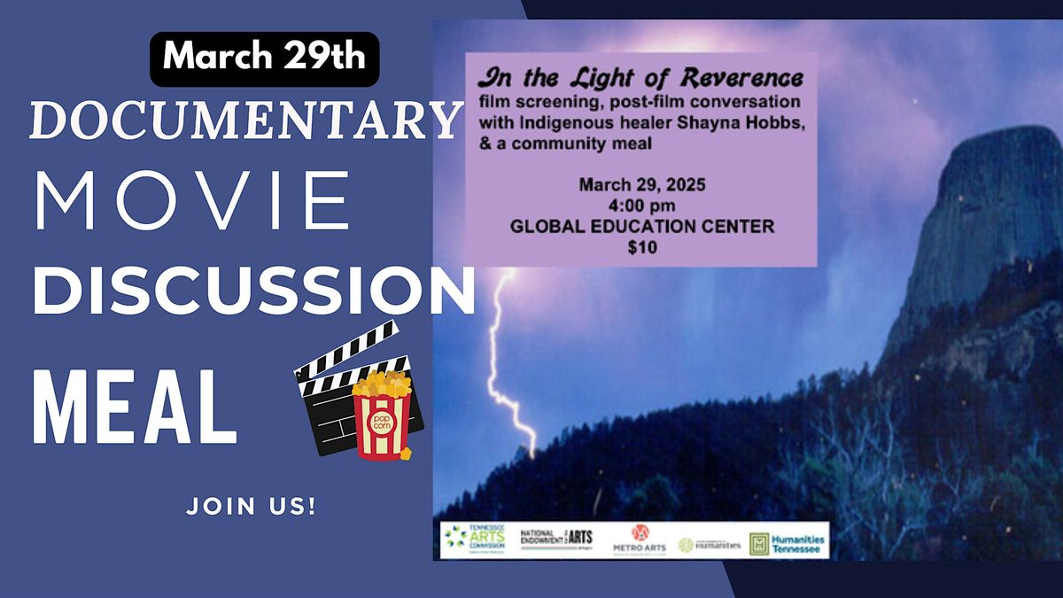 In the Light of Reverence \u2013 Movie Screening, Discussion & Community Meal