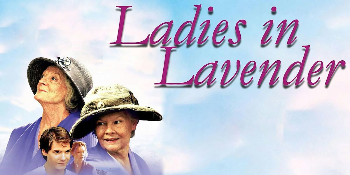 Cinema Nairn - Ladies in Lavender