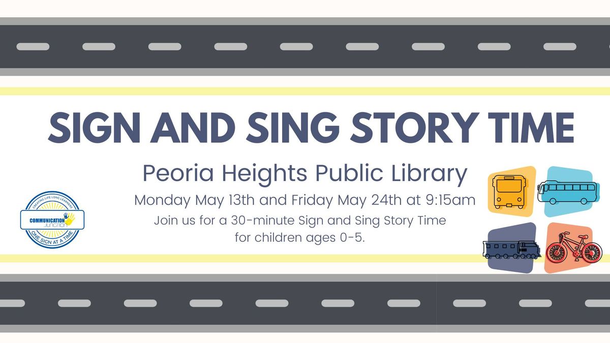 Peoria Heights Library - Sign + Sing Story Time