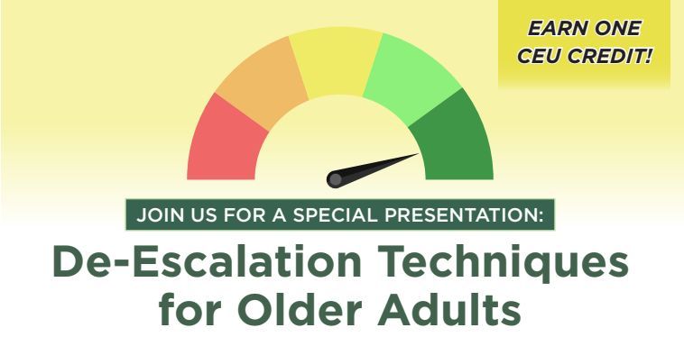 Dr. John Brose Presents: De-Escalation Techniques for Older Adults