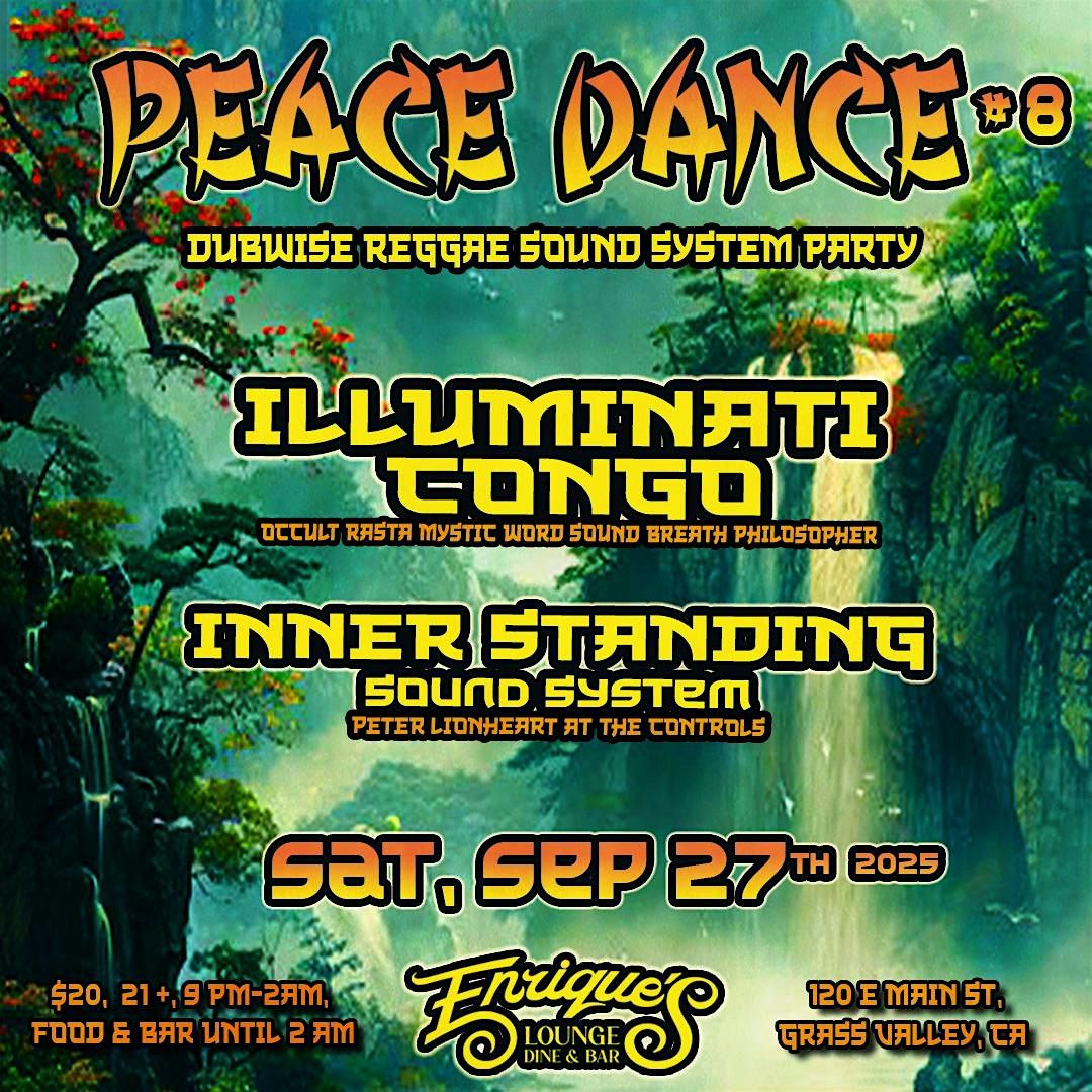 PEACE DANCE #8 - Illuminati Congo meets Inner Standing Sound