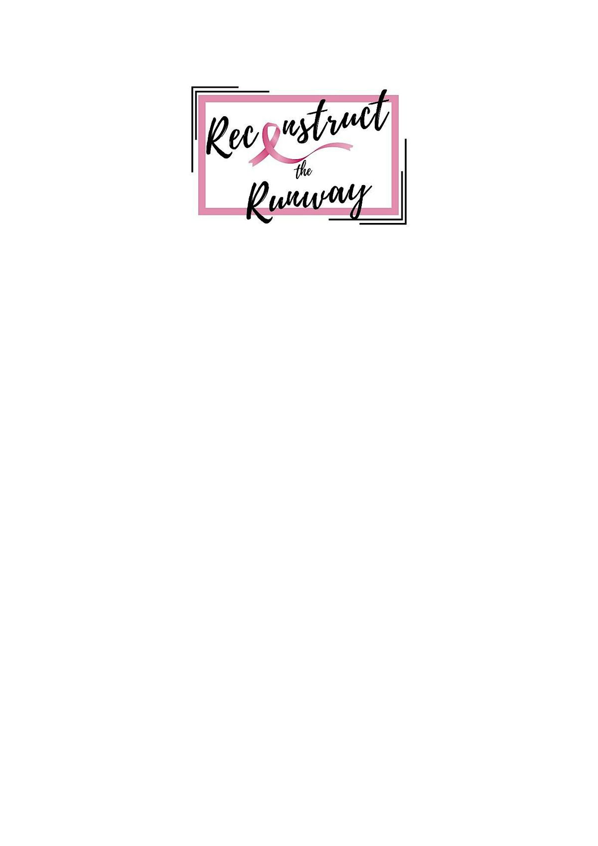 3rd Annual Reconstruct the Runway
