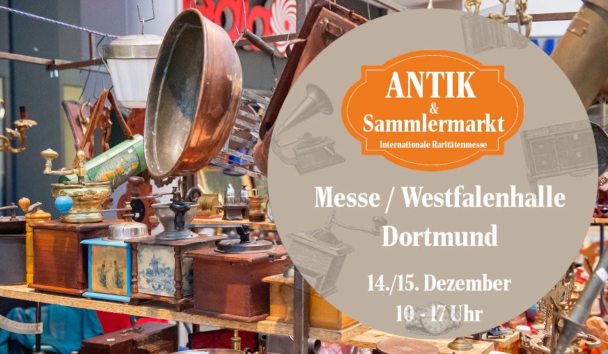 Internationaler Antik & Sammlermarkt Dortmund