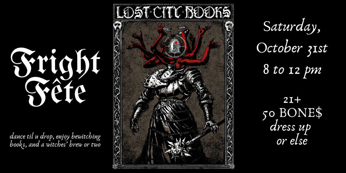 Fright F\u00eate at Lost City Books!