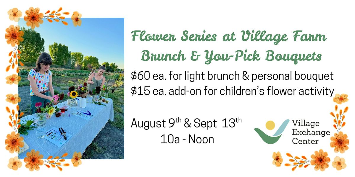 September You-Pick Flower Series: Brunch on the Farm