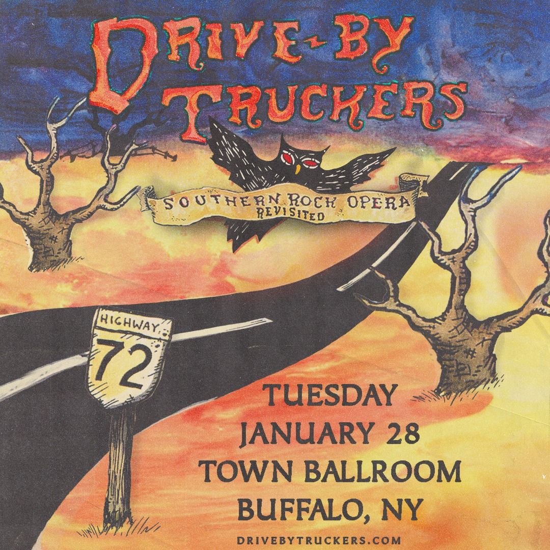 Drive-By Truckers: Southern Rock Opera Revisited at Town Ballroom - Buffalo, NY