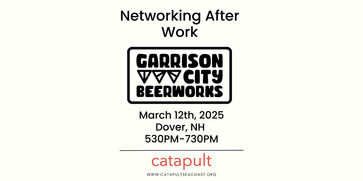 Networking After Work at Garrison City Beerworks