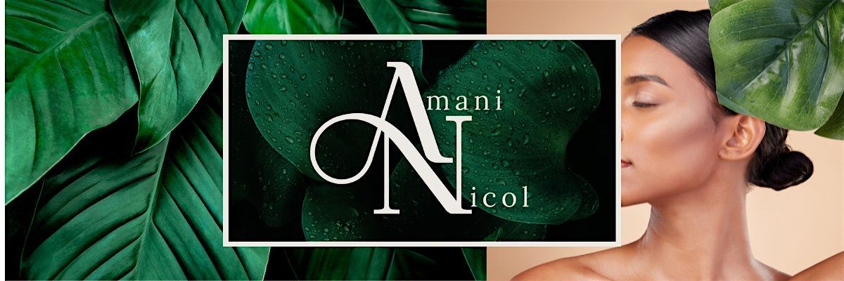 Open House: Amani Nicol Wellness