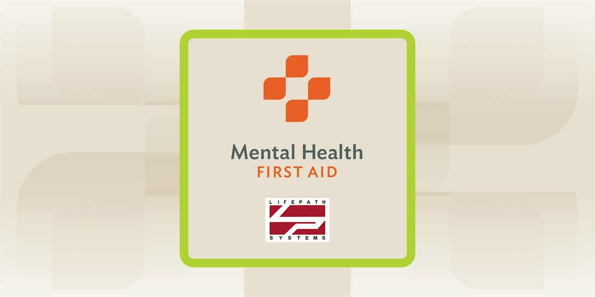 Youth Mental Health First Aid Training (YMHFA)