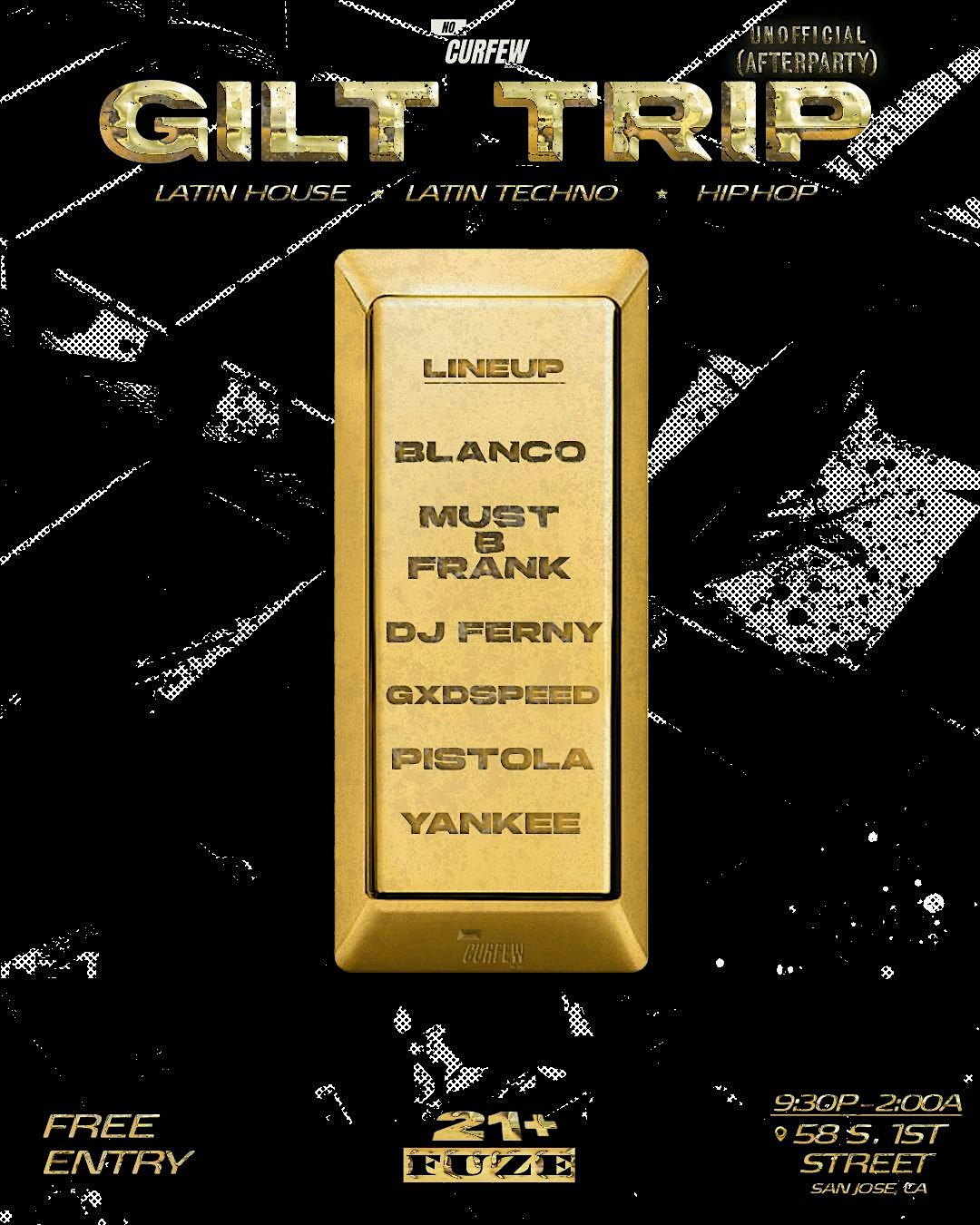 GILT TRIP @ FUZE