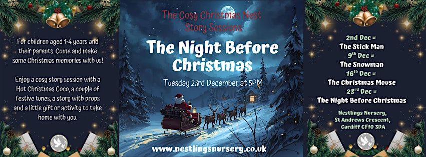The Cosy Christmas Nest - Story Sessions - The Night Before Christmas