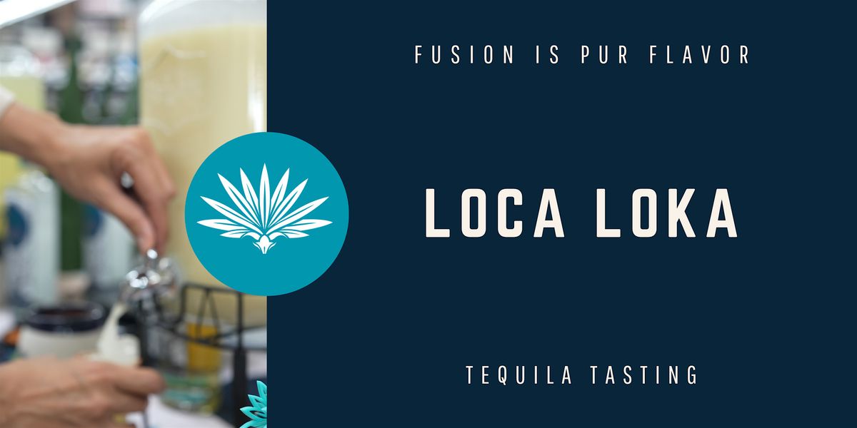 Tequila Shots + Cocktails \u2013 Loca Loka - Super Wine Warehouse