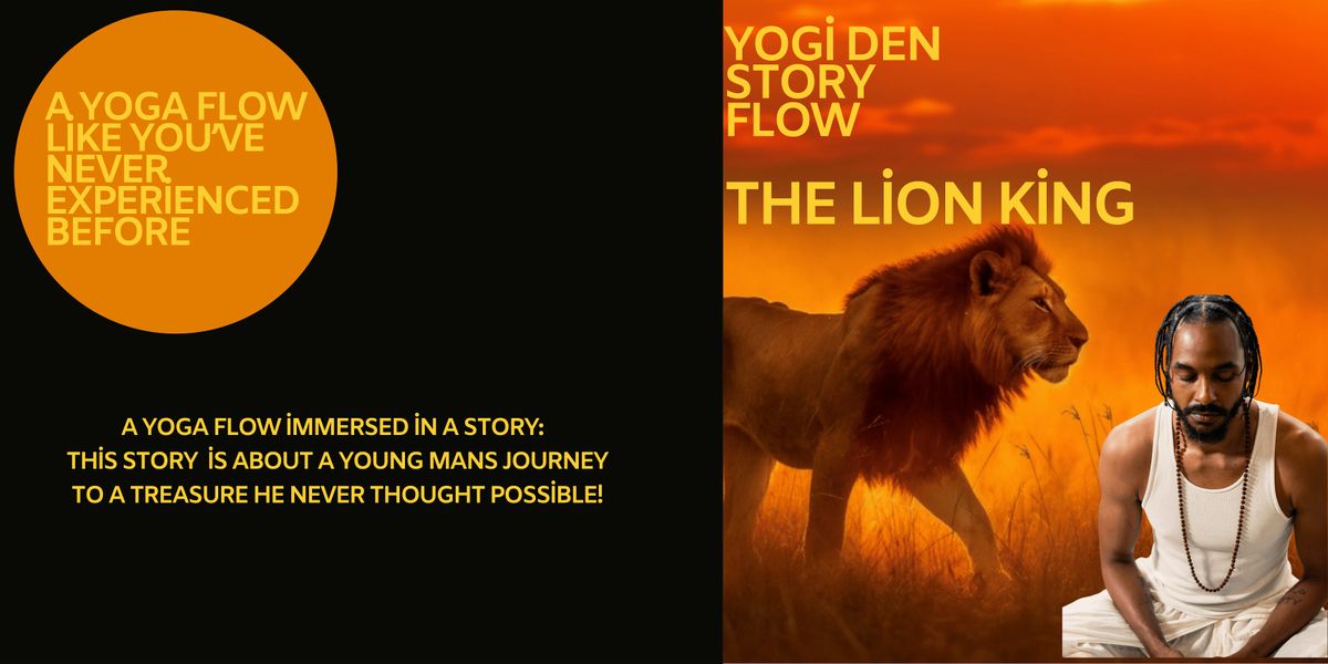 Yogi Den Story Flow: The Lion King