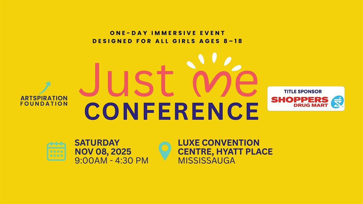 Just Me Conference: Level Up Your Future!