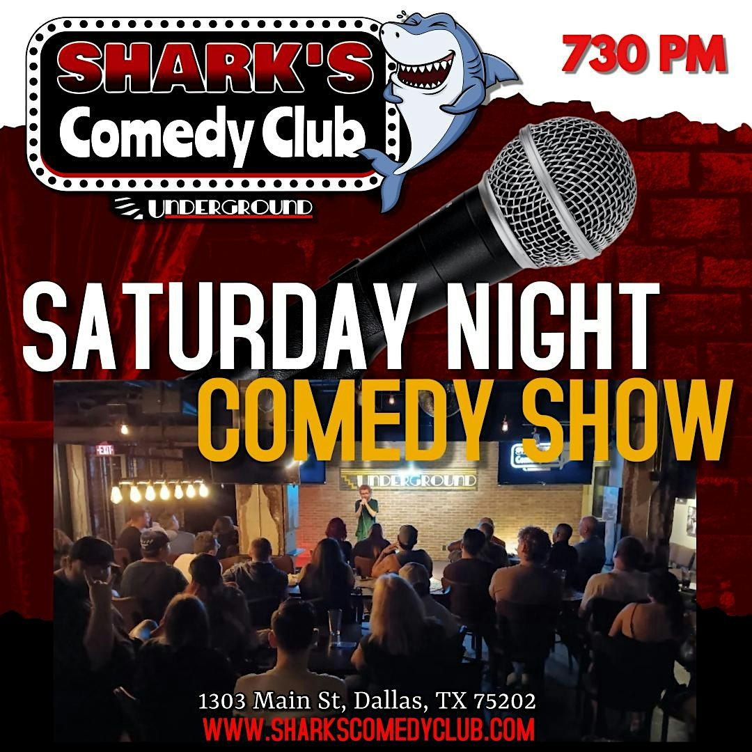 Shark's Comedy Club | Saturday Night Comedy Show 730PM