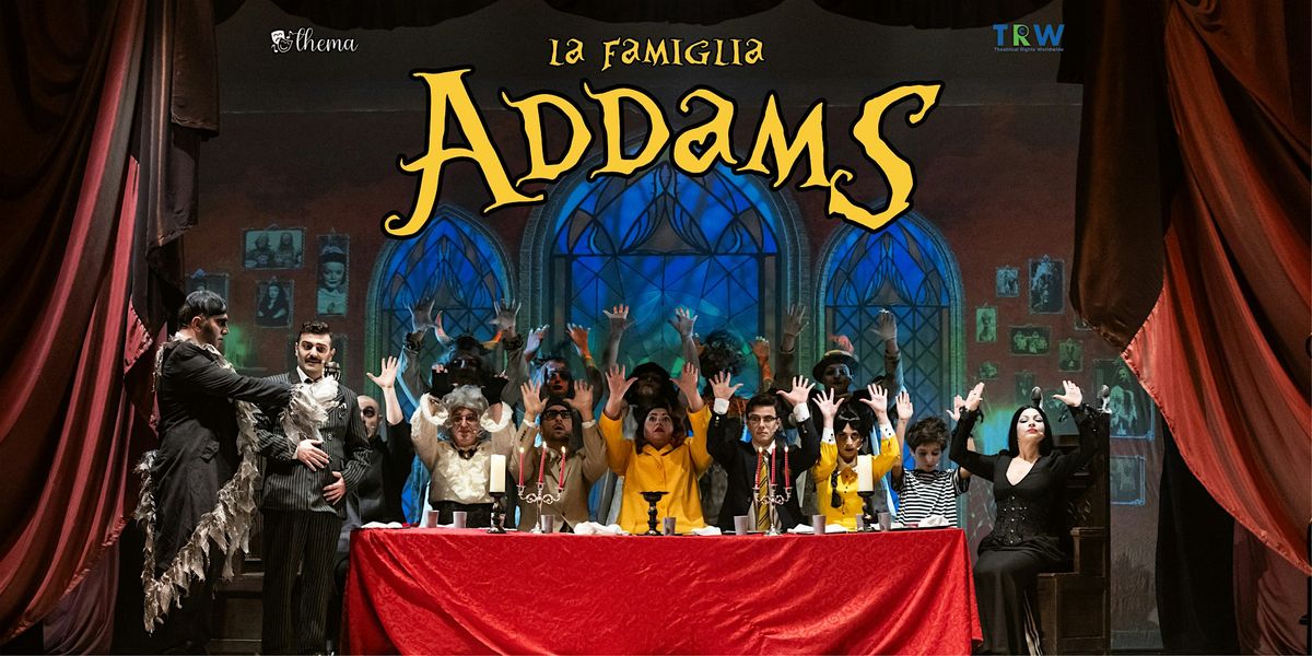 LA FAMIGLIA ADDAMS