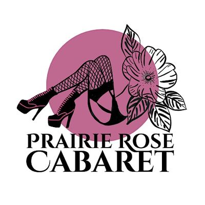 Prairie Rose Cabaret