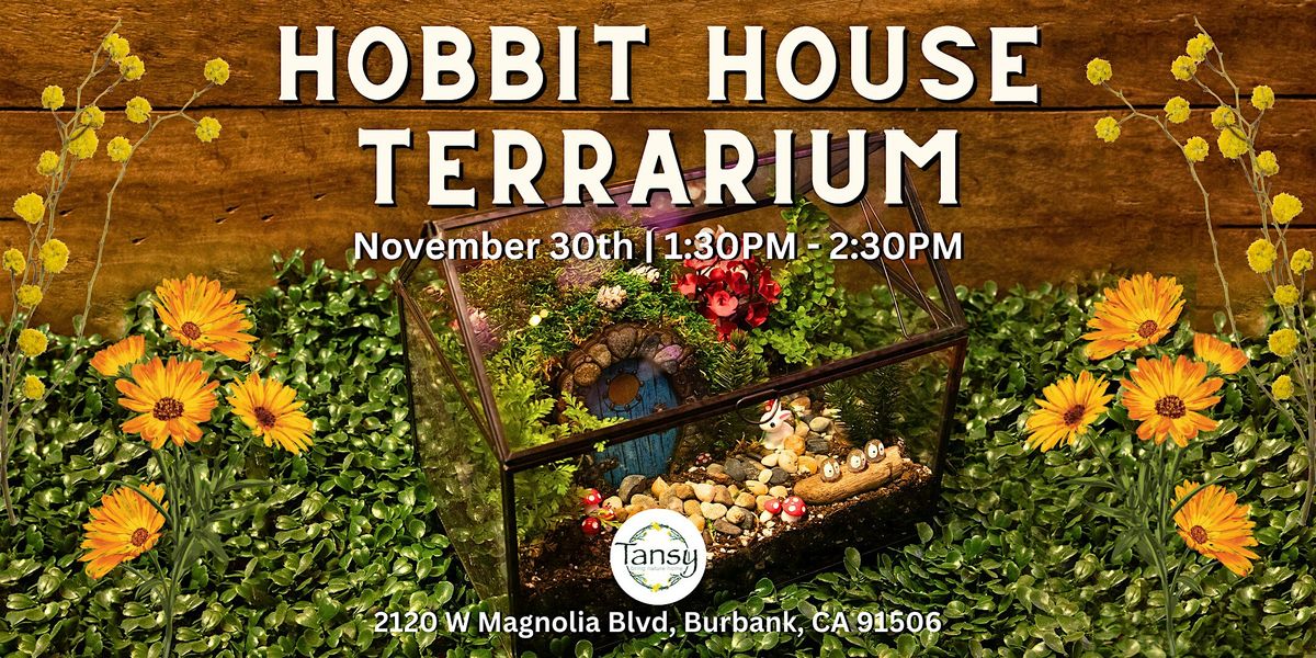 Hobbit House Terrarium Workshop