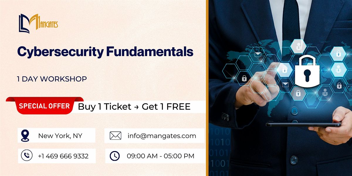 Cybersecurity Fundamentals \u2013 1 Day Workshop in New York, NY