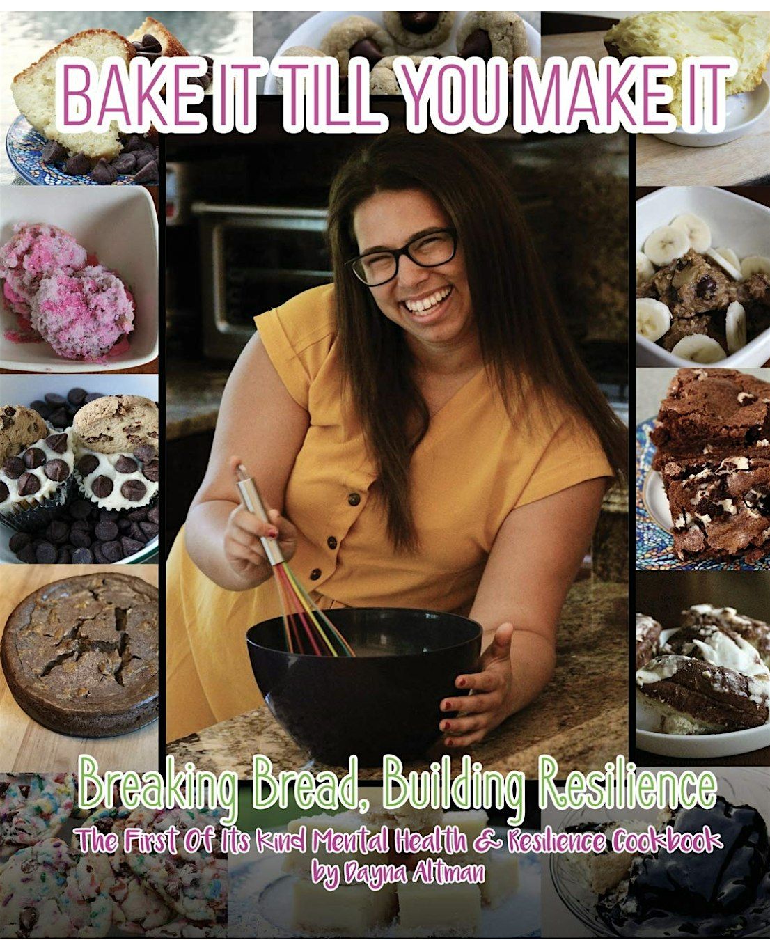 "Bake It Till You Make It"  author Dayna Altman  book signing and demo