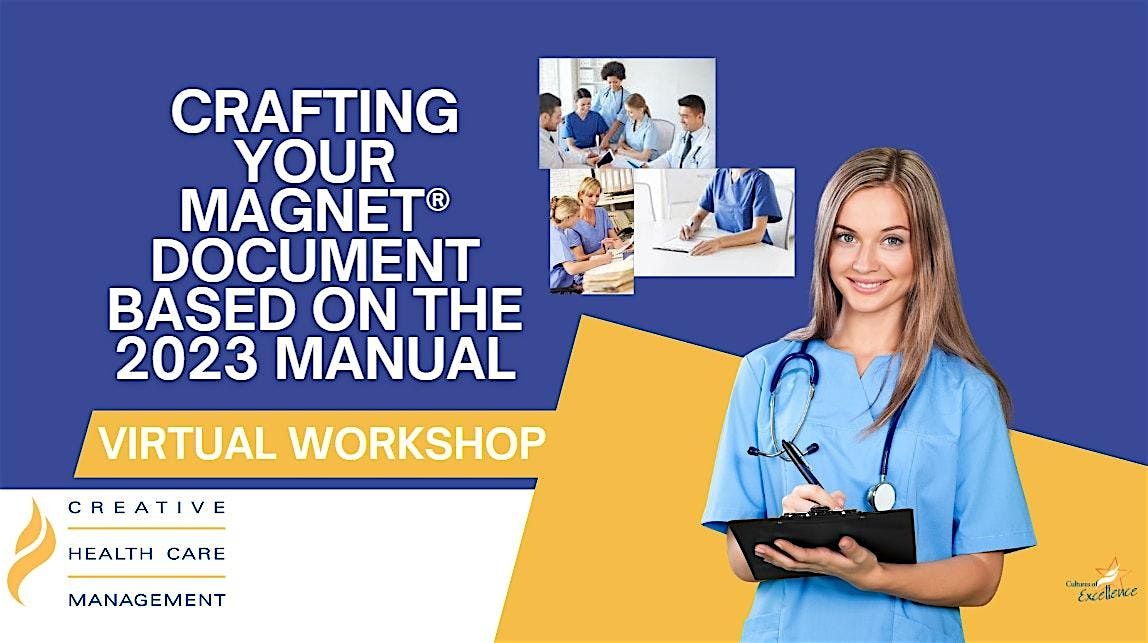 Virtual Workshop - Crafting your Magnet\u00ae Document Based on the 2023 Manual