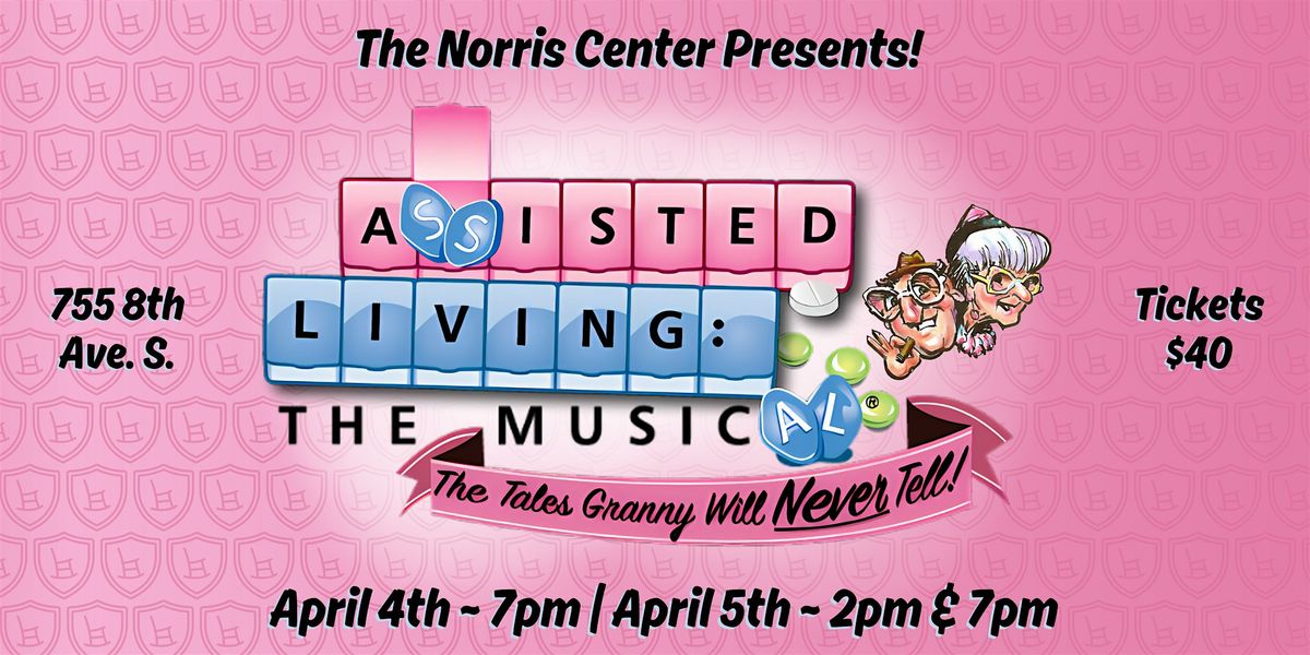 Assisted Living: The Musical