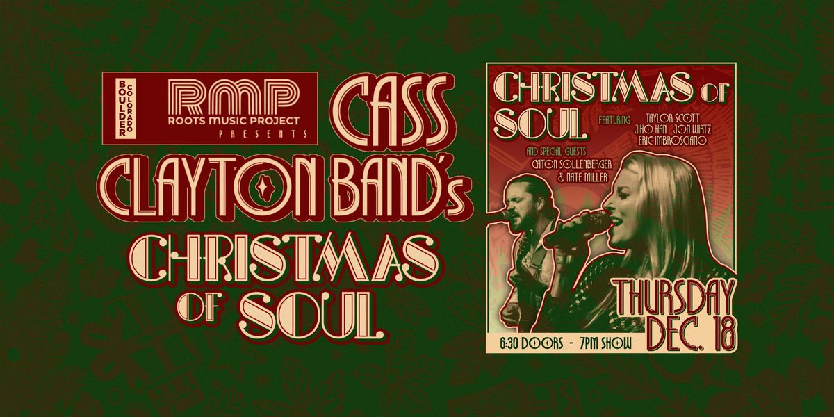 Cass Clayton Band: A Christmas of Soul