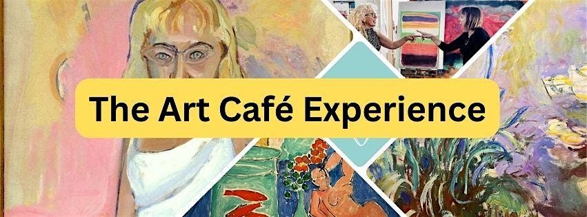The Art Caf\u00e9 Experience - Check out out Menu!