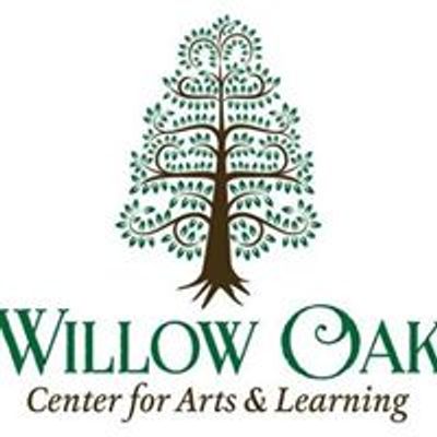 Willow Oak Center for Arts and Learning