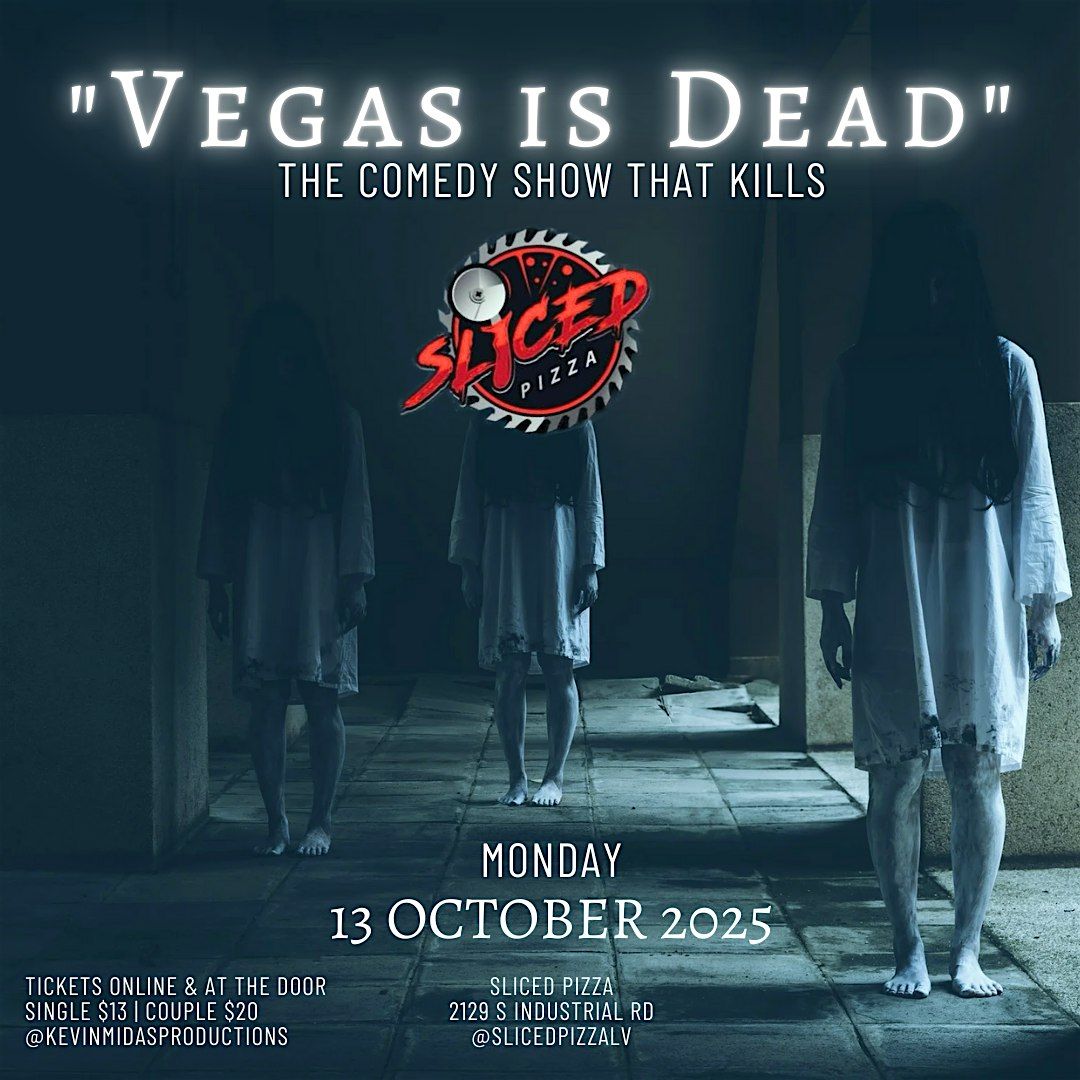 "Vegas is Dead" - The Comedy Show That Kills