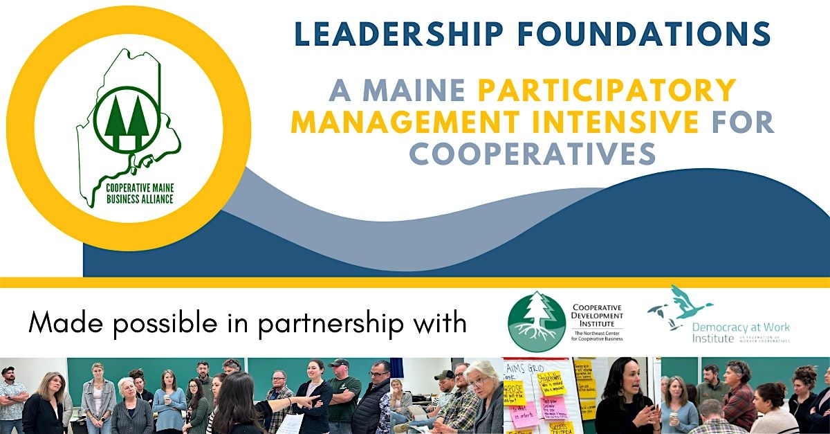 Leadership Foundations - A Maine Participatory Management Intensive