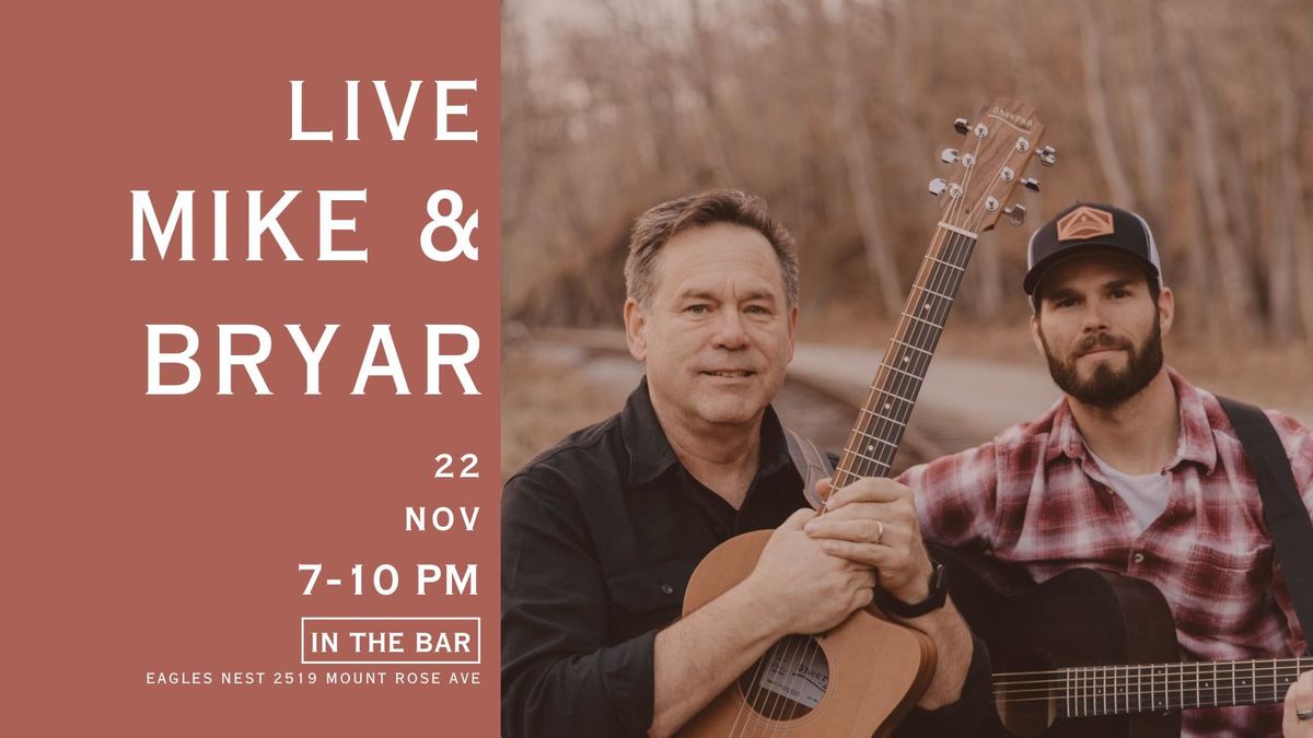 Mike & Bryar LIVE in the BAR