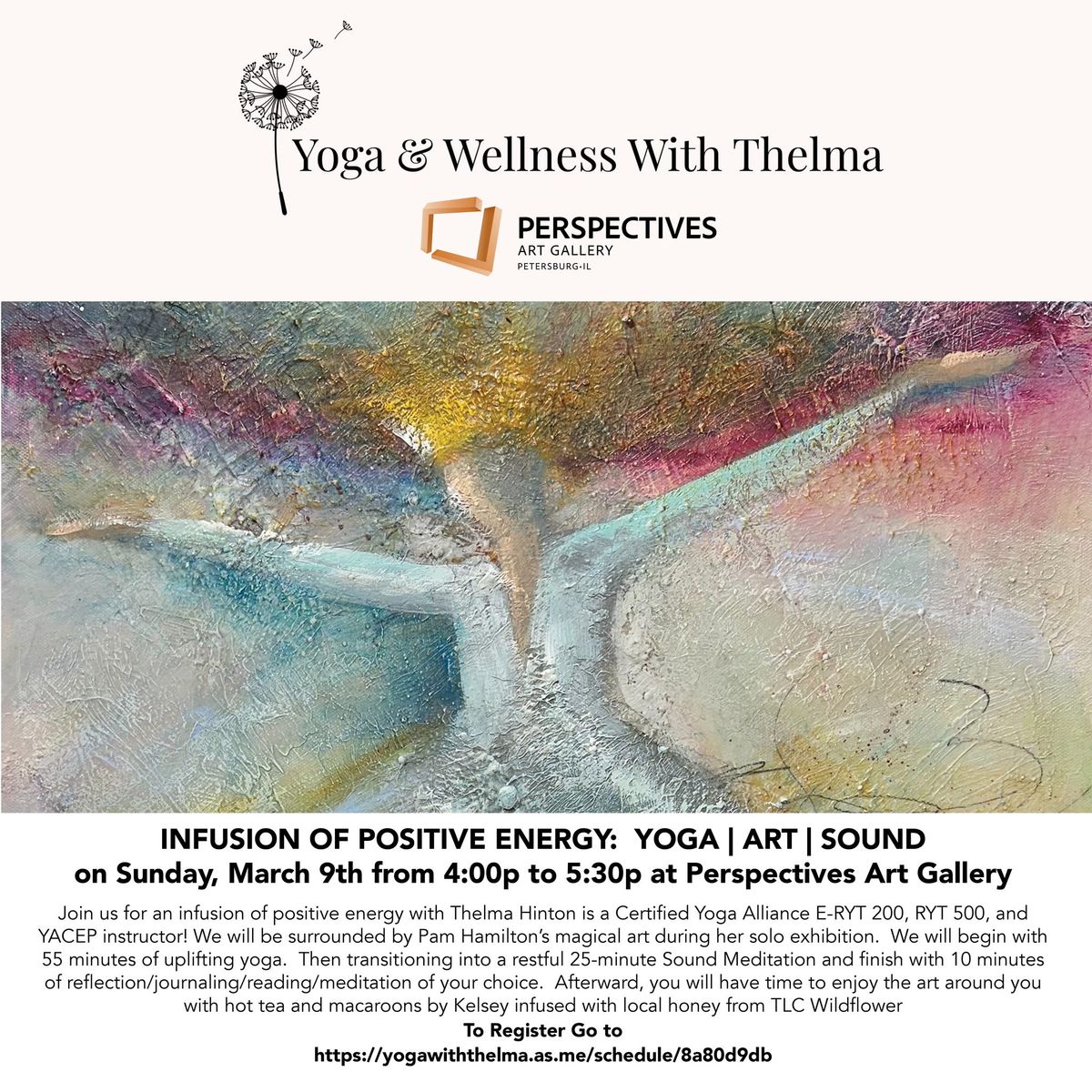 (Sold Out-THANK YOU) INFUSION OF POSITIVE ENERGY:  YOGA | ART | SOUND