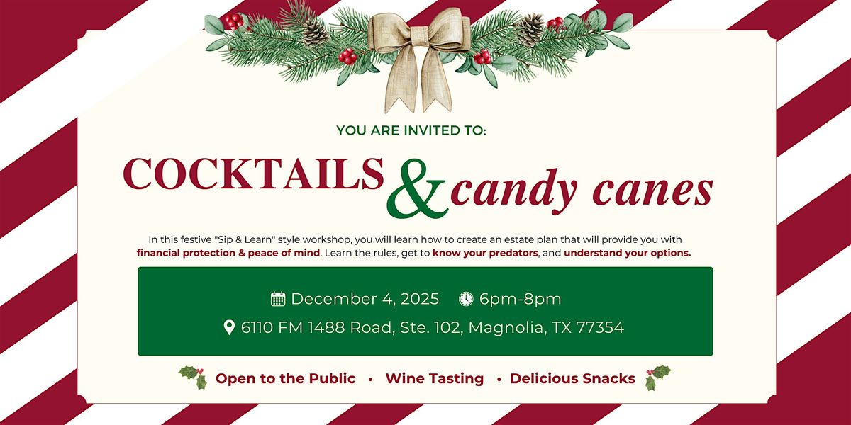 Cocktails & Candy Canes: A 'Sip & Learn' Estate Planning Workshop