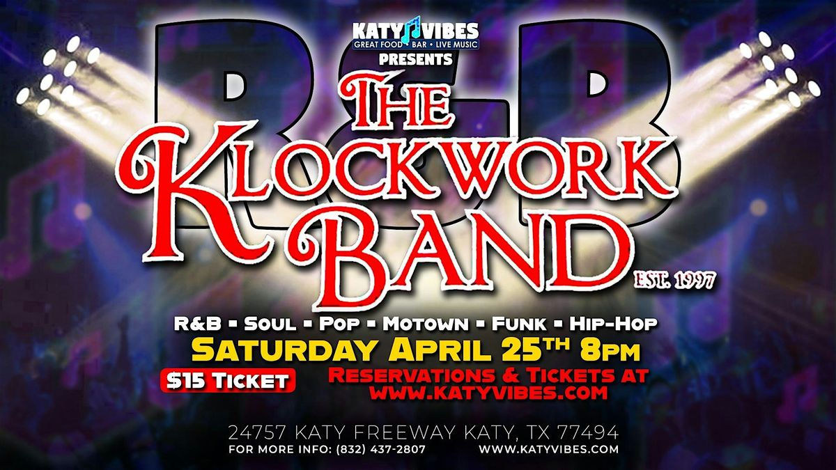 The Klockwork Band Live at Katy Vibes!, Katy Vibes, 25 April 2026