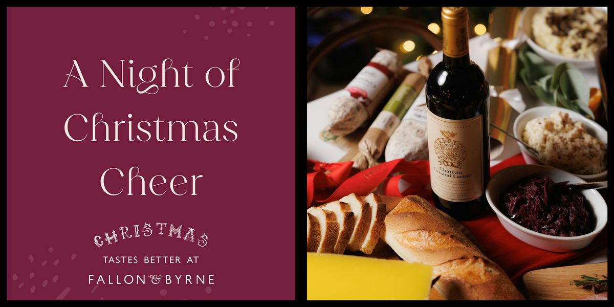 A Night of Christmas Cheer at Fallon & Byrne