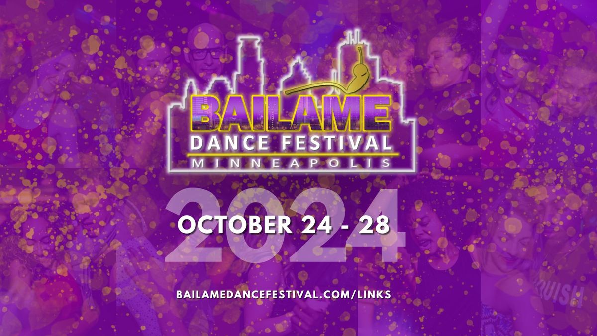 BAILAME DANCE FESTIVAL 2024