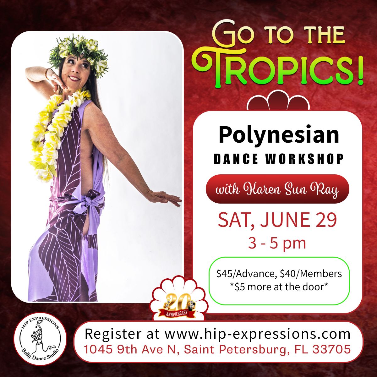 Polynesian Dance Workshop with Karen Sun Ray |  Sat, June 29 | 3 - 5 pm | At Hip Expressions