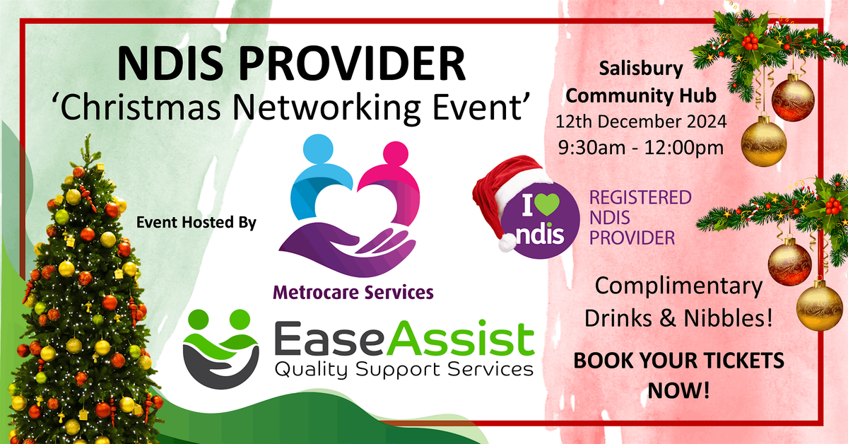 Ease Assist \/ Metrocare Services  -  Christmas NDIS Event