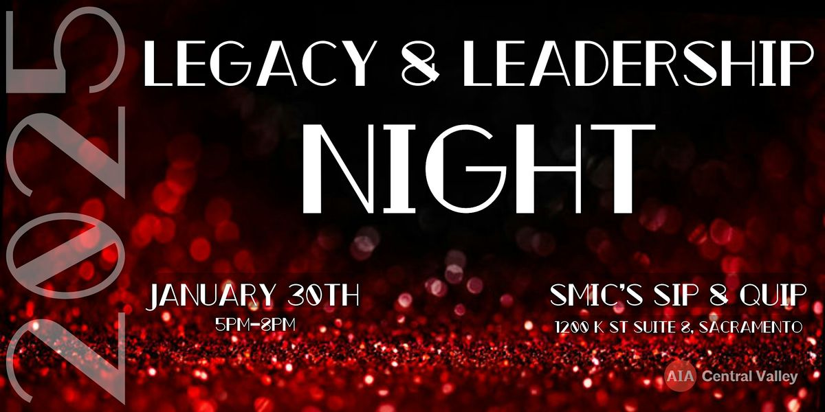 Legacy and Leadership Night