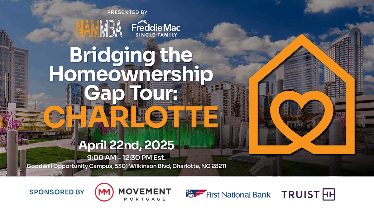 Bridging the Homeownership Gap Tour \/ Charlotte