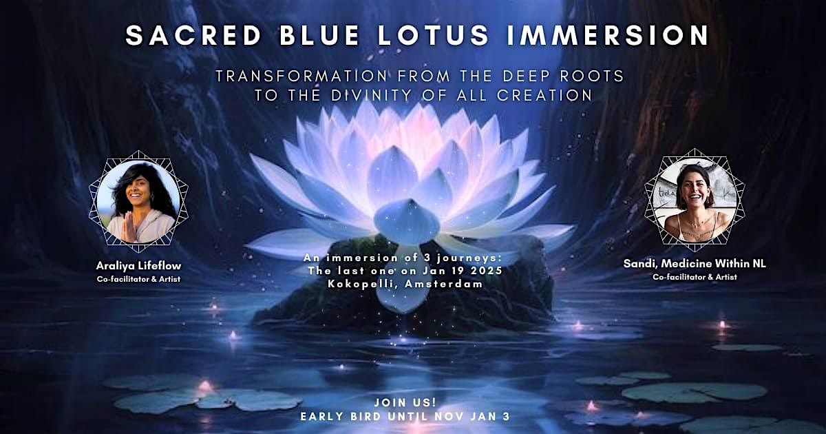 Sacred Blue Lotus Immersion - Manifestation and Transformation (New Year)