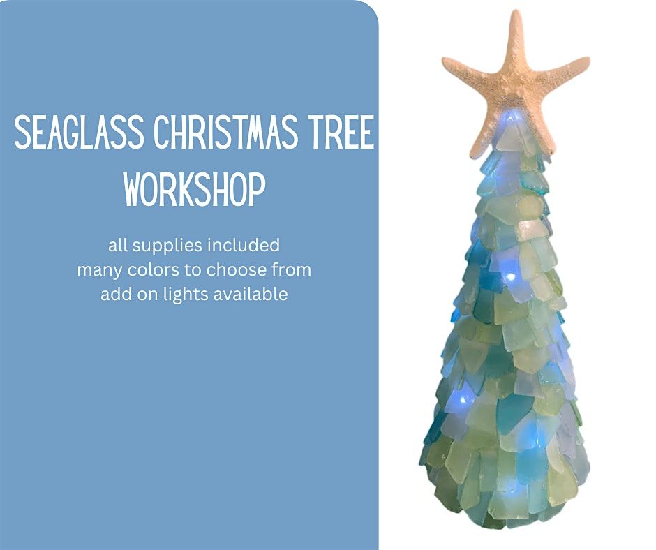Seaglass Christmas Trees with Jessie