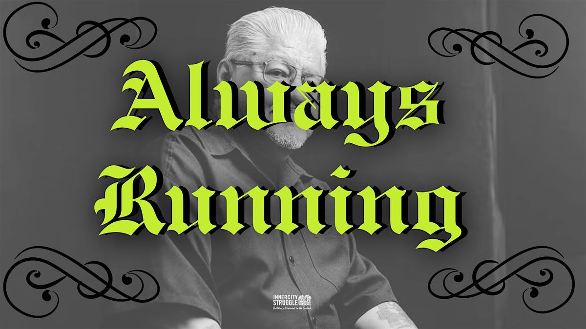 Always Running Exhibition