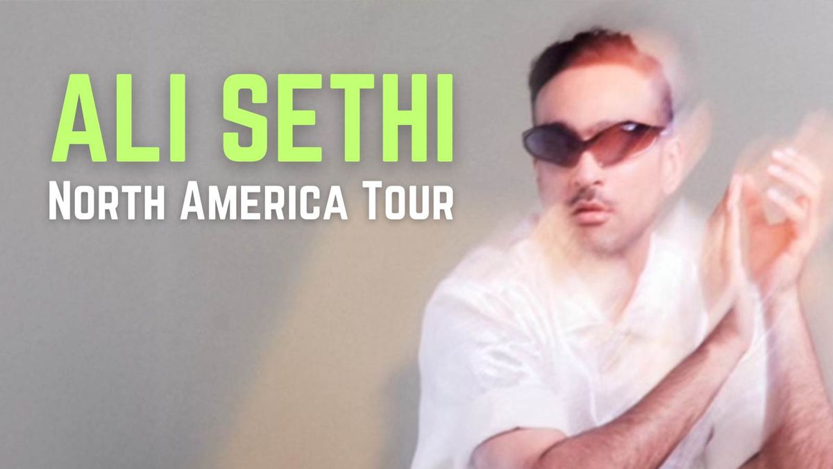 Ali Sethi - Washington
