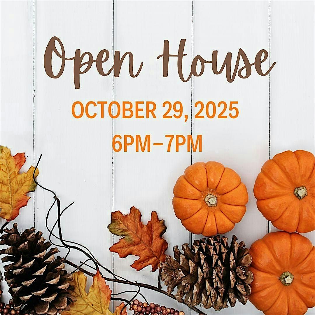 Fall Open House