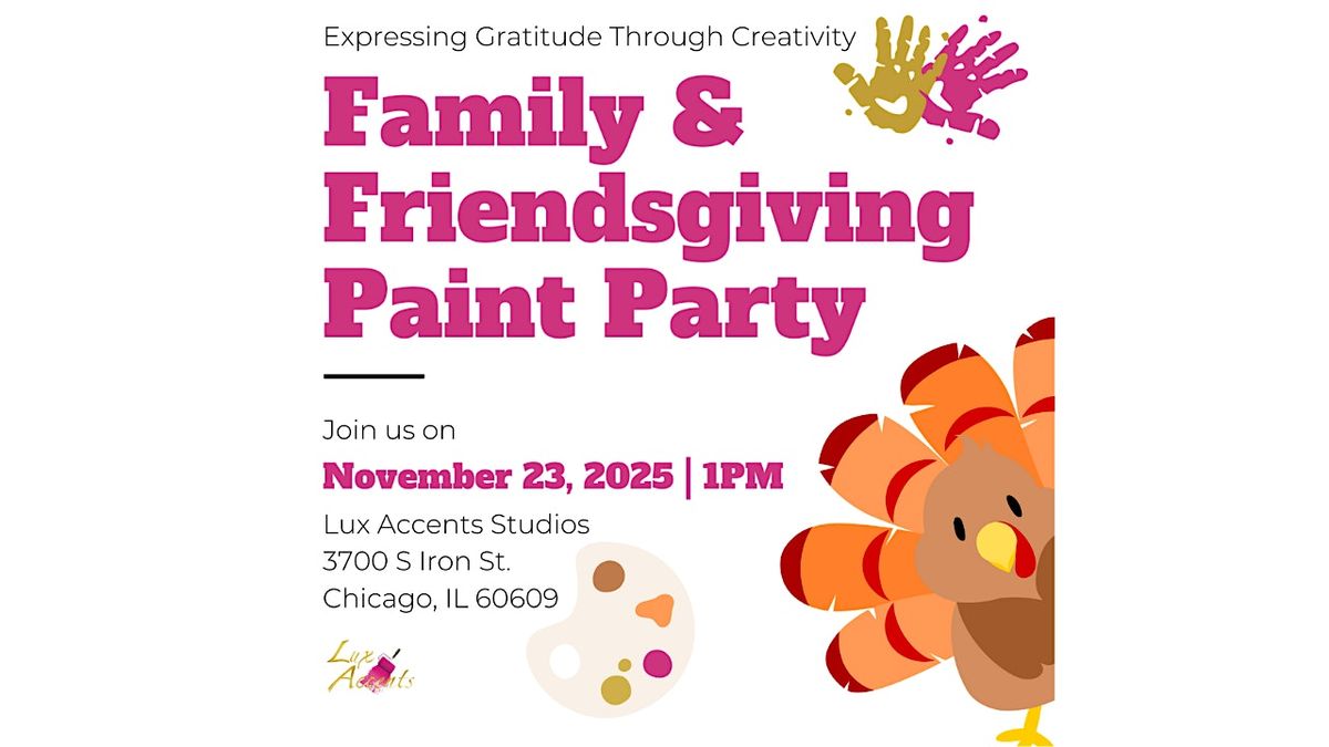 Family & Friendsgiving Paint Party