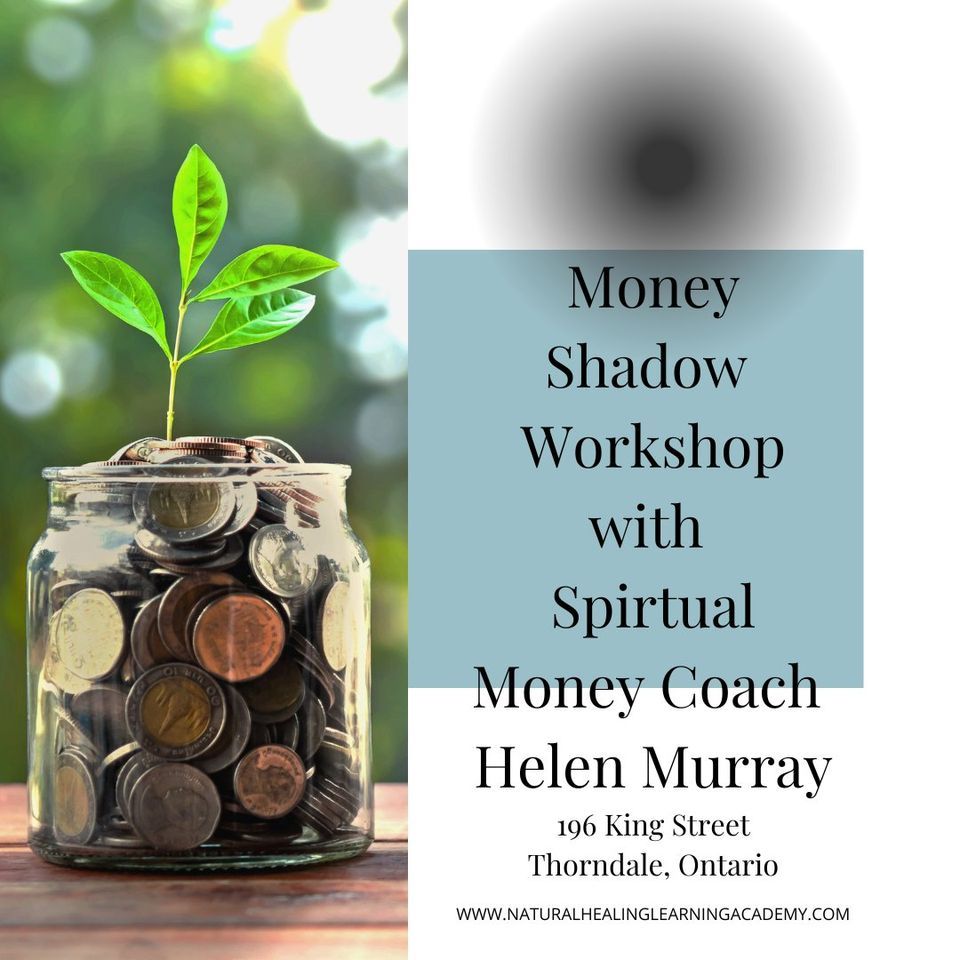 Money Shadow Workshop